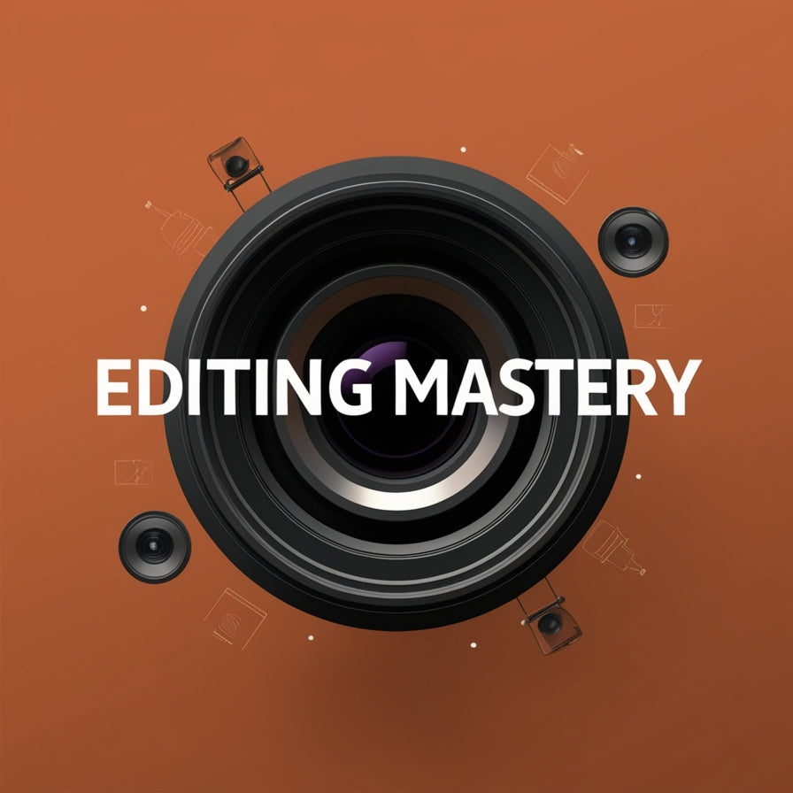 Editing Mastery